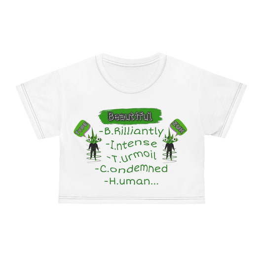 Green B.I.T.C.H Crop